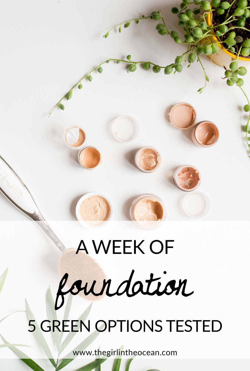 A Week of Foundation - 5 Green Options Tested